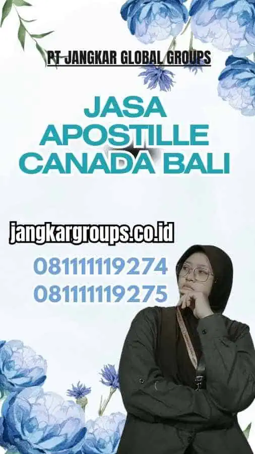 Jasa Apostille Canada Bali