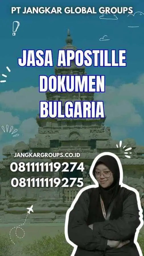 Jasa Apostille Dokumen Bulgaria