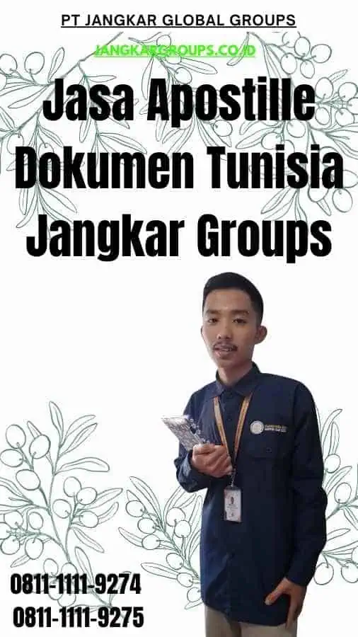 Jasa Apostille Dokumen Tunisia Jangkar Groups