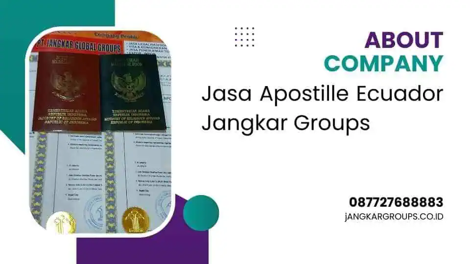 Jasa Apostille Ecuador Jangkar Groups