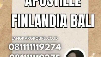 Jasa Apostille Finlandia Bali