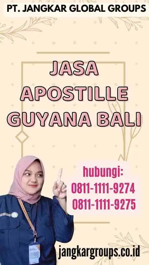 Jasa Apostille Guyana Bali