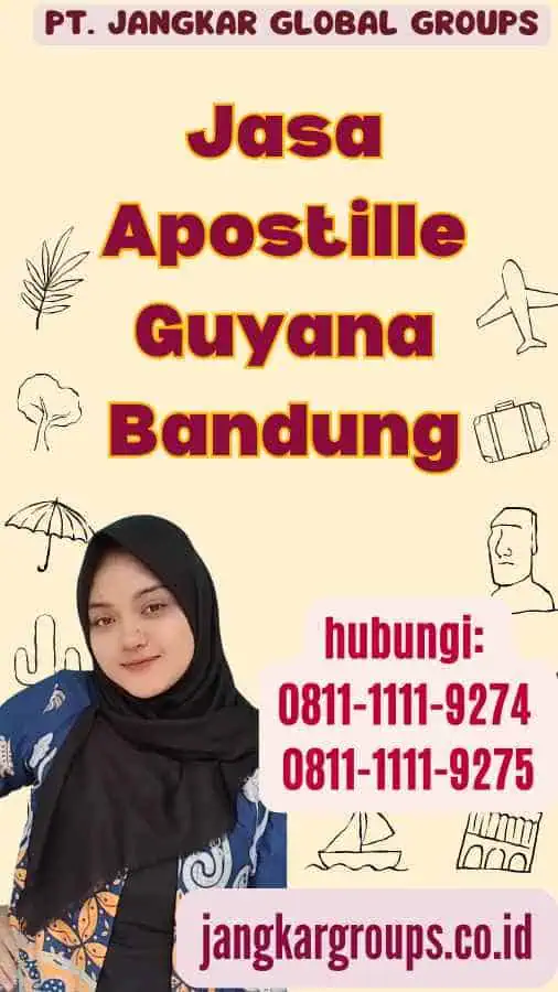 Jasa Apostille Guyana Bandung