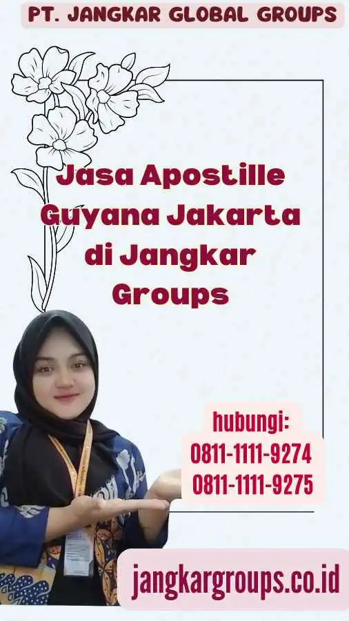 Jasa Apostille Guyana Jakarta di Jangkar Groups