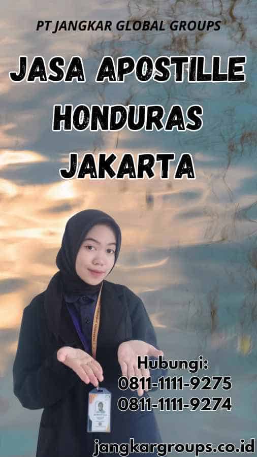 Jasa Apostille Honduras Jakarta