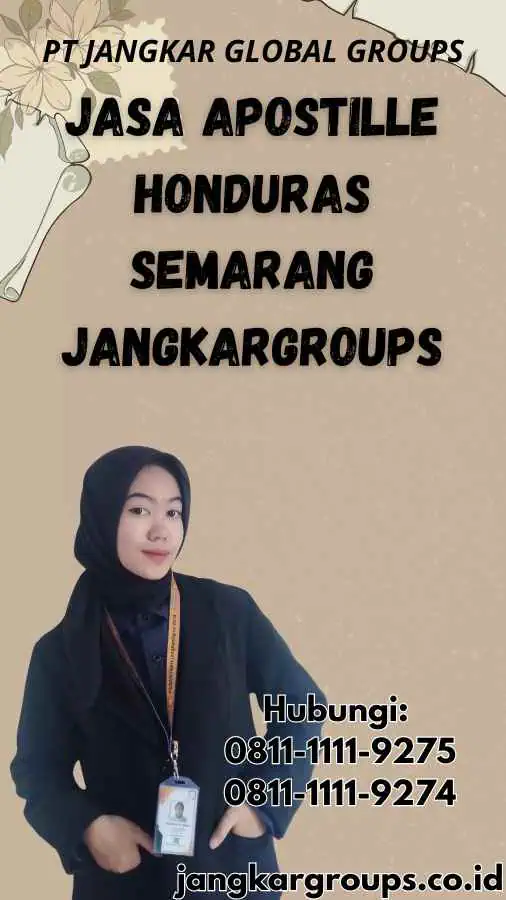 Jasa Apostille Honduras Semarang Jangkargroups