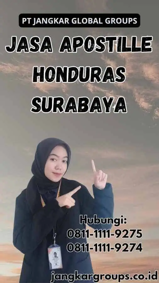 Jasa Apostille Honduras Surabaya