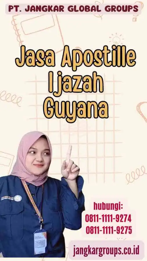 Jasa Apostille Ijazah Guyana