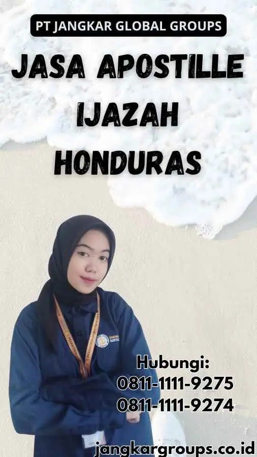 Jasa Apostille Ijazah Honduras