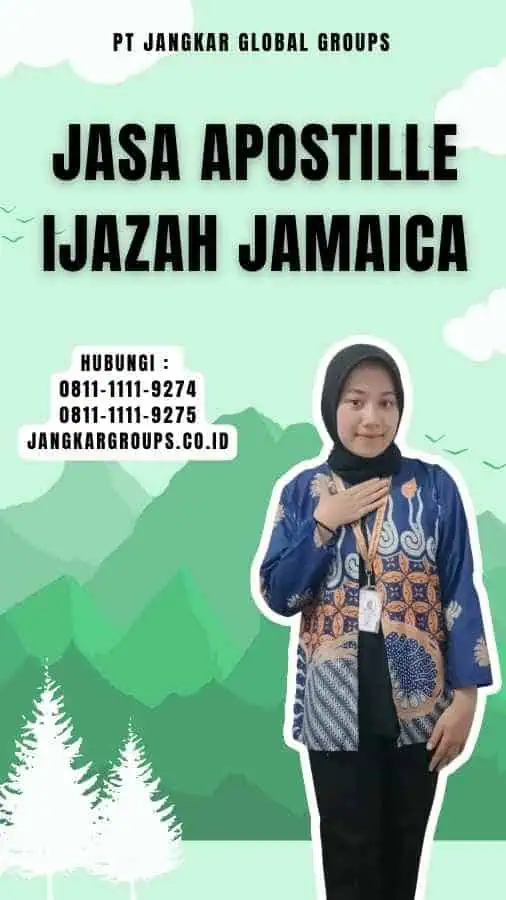 Jasa Apostille Ijazah Jamaica