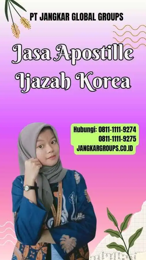 Jasa Apostille Ijazah Korea