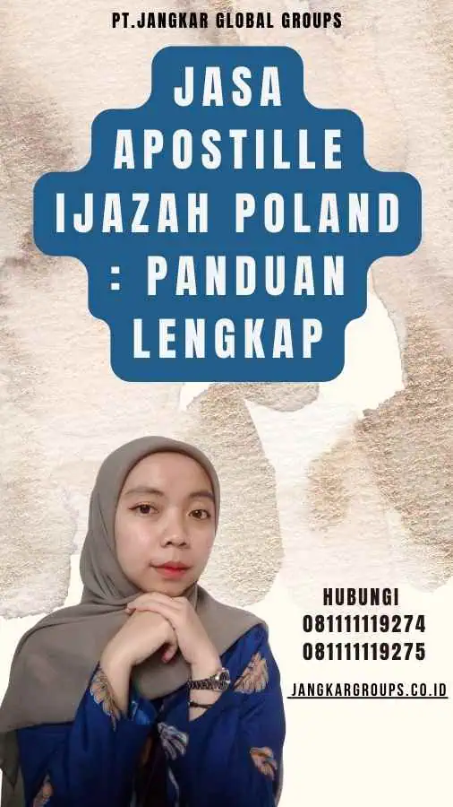 Jasa Apostille Ijazah Poland Panduan Lengkap