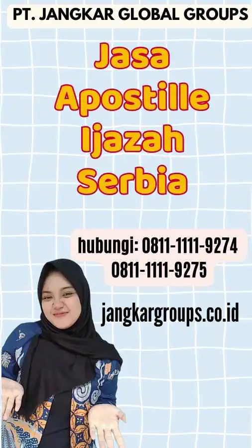 Jasa Apostille Ijazah Serbia