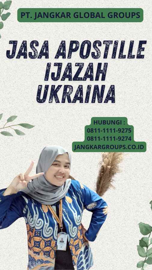 Jasa Apostille Ijazah Ukraina