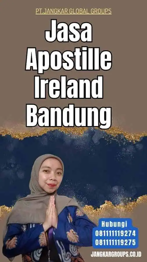 Jasa Apostille Ireland Bandung