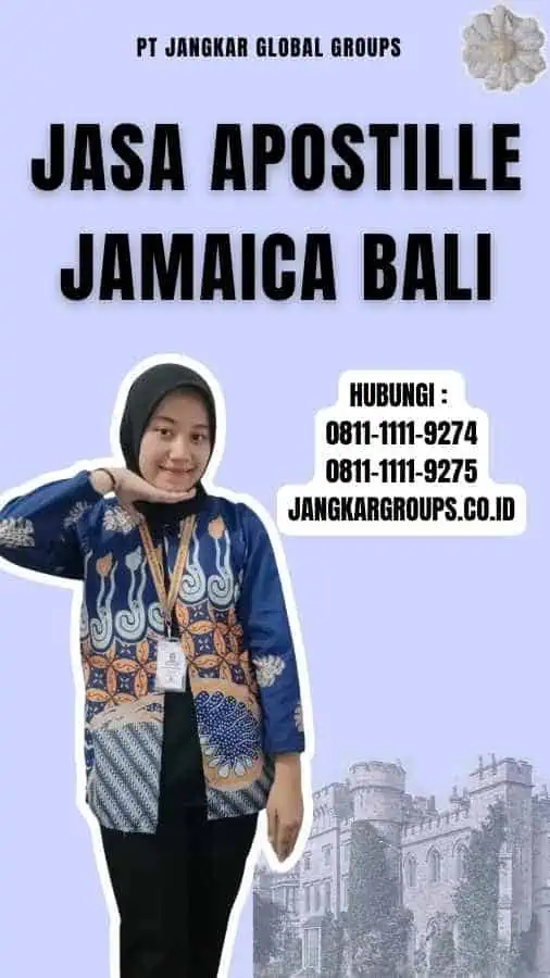 Jasa Apostille Jamaica Bali