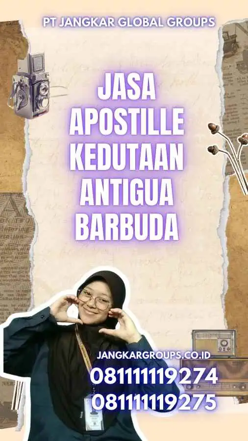 Jasa Apostille Kedutaan Antigua Barbuda