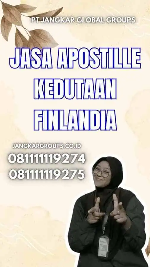 Jasa Apostille Kedutaan Finlandia