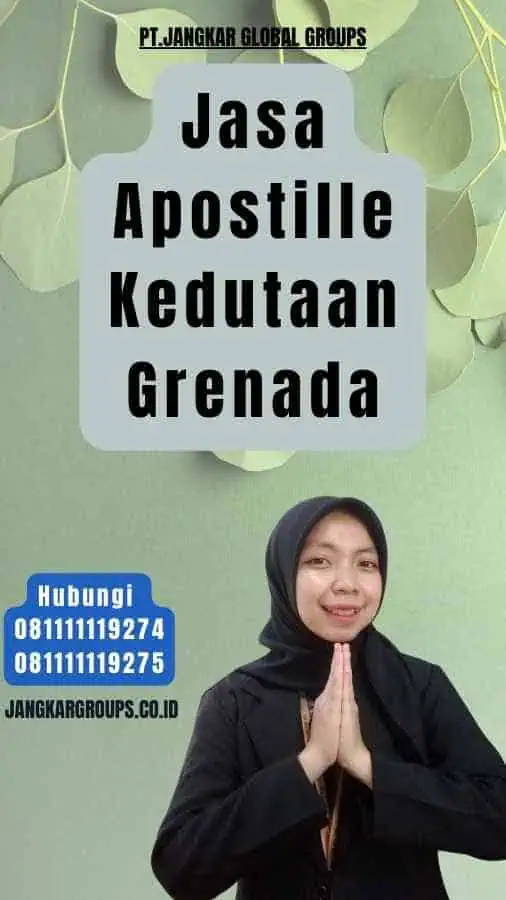 Jasa Apostille Kedutaan Grenada