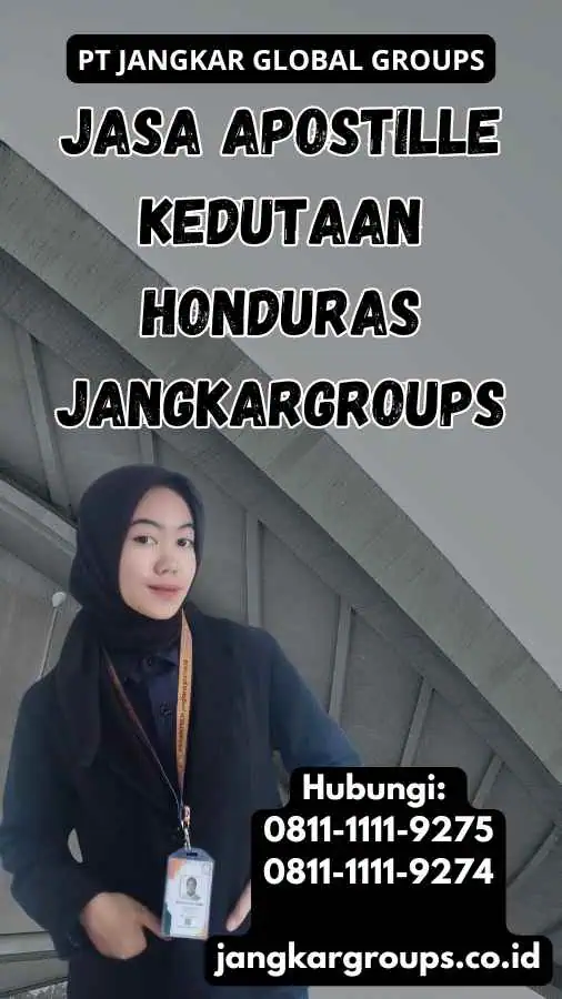 Jasa Apostille Kedutaan Honduras Jangkargroups