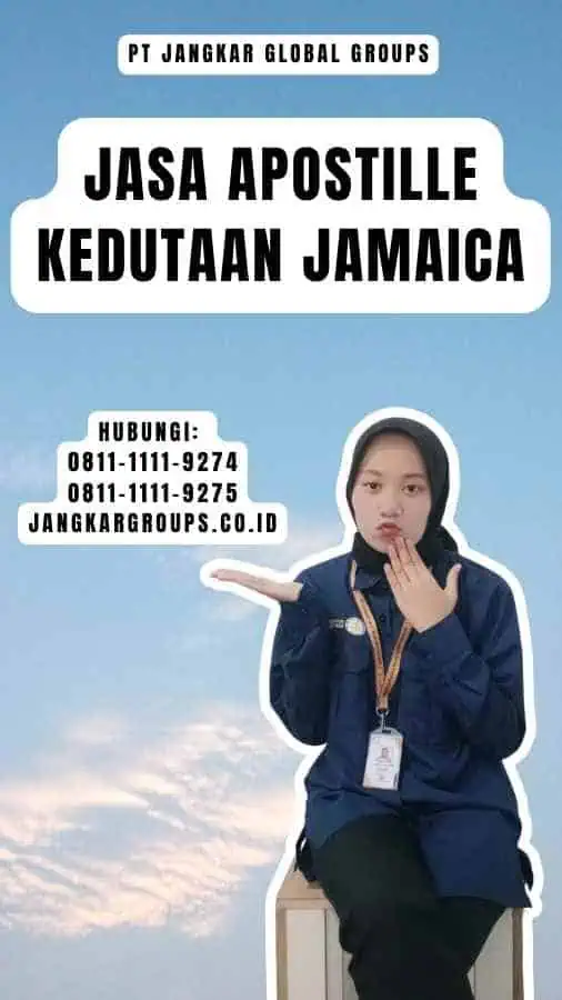 Jasa Apostille Kedutaan Jamaica