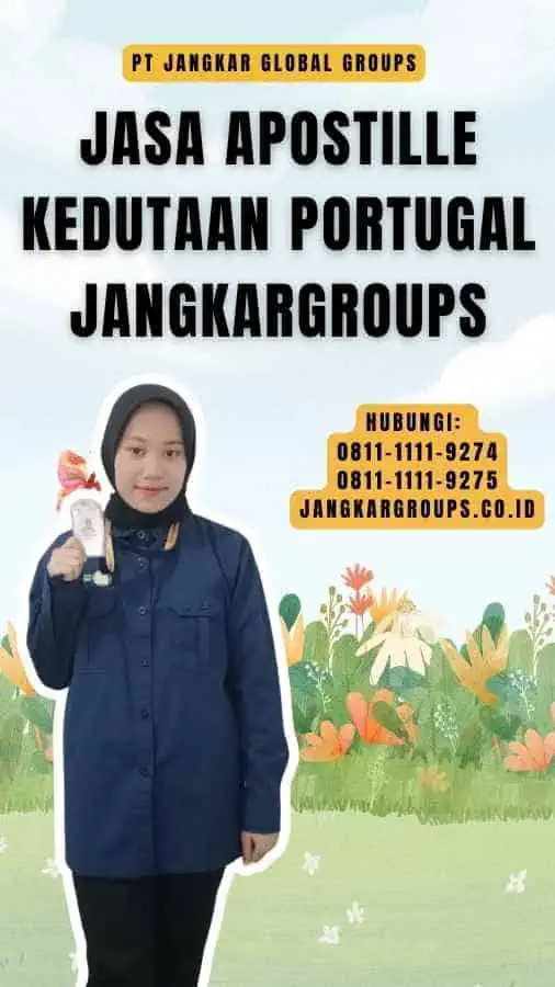 Jasa Apostille Kedutaan Portugal Jangkargroups