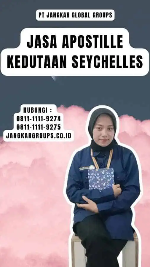 Jasa Apostille Kedutaan Seychelles