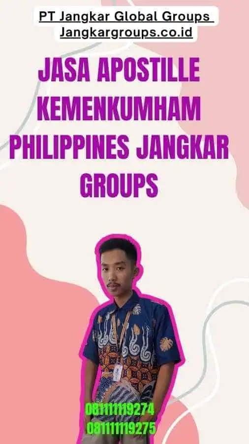 Jasa Apostille Kemenkumham Philippines Jangkar Groups