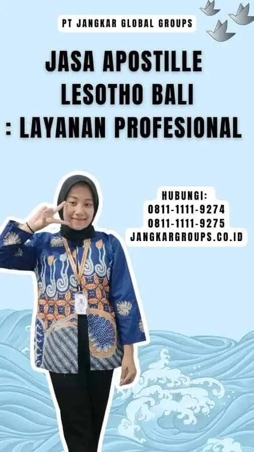 Jasa Apostille Lesotho Bali Layanan Profesional 