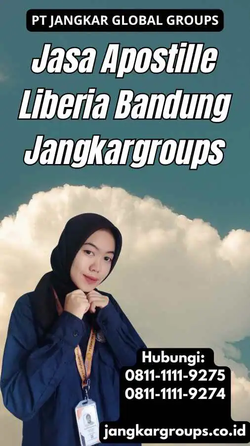 Jasa Apostille Liberia Bandung Jangkargroups