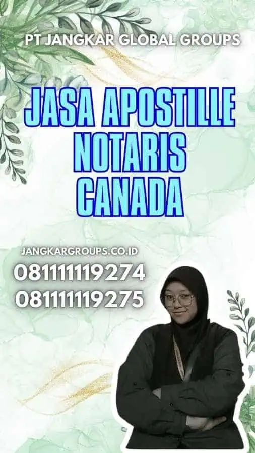 Jasa Apostille Notaris Canada