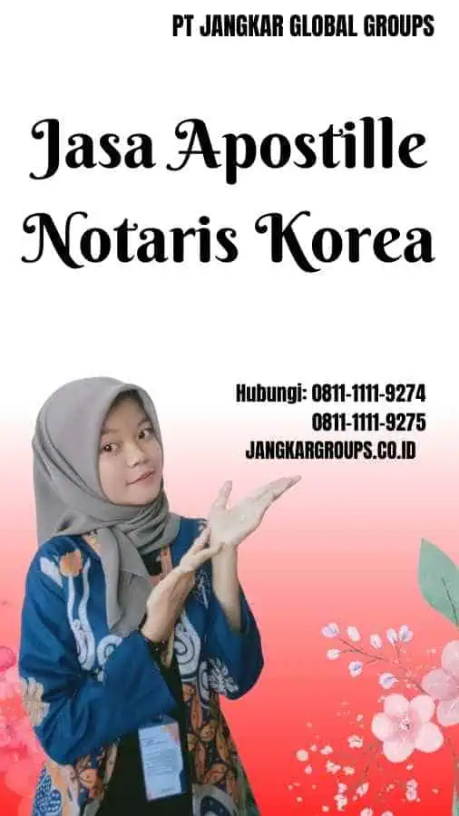 Jasa Apostille Notaris Korea