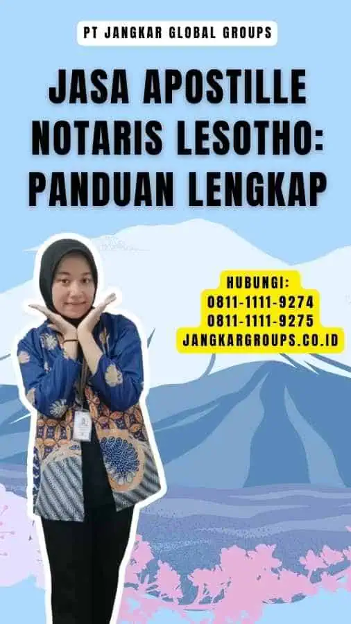 Jasa Apostille Notaris Lesotho Panduan Lengkap