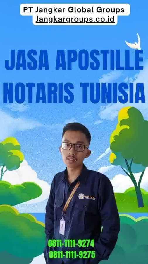 Jasa Apostille Notaris Tunisia