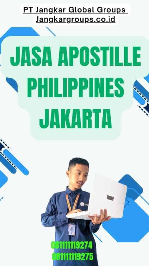 Jasa Apostille Philippines Jakarta