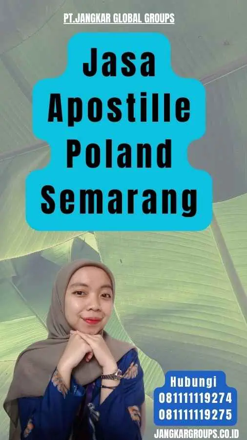 Jasa Apostille Poland Semarang