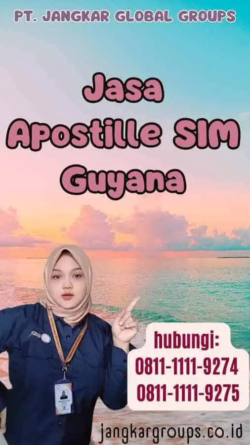 Jasa Apostille SIM Guyana