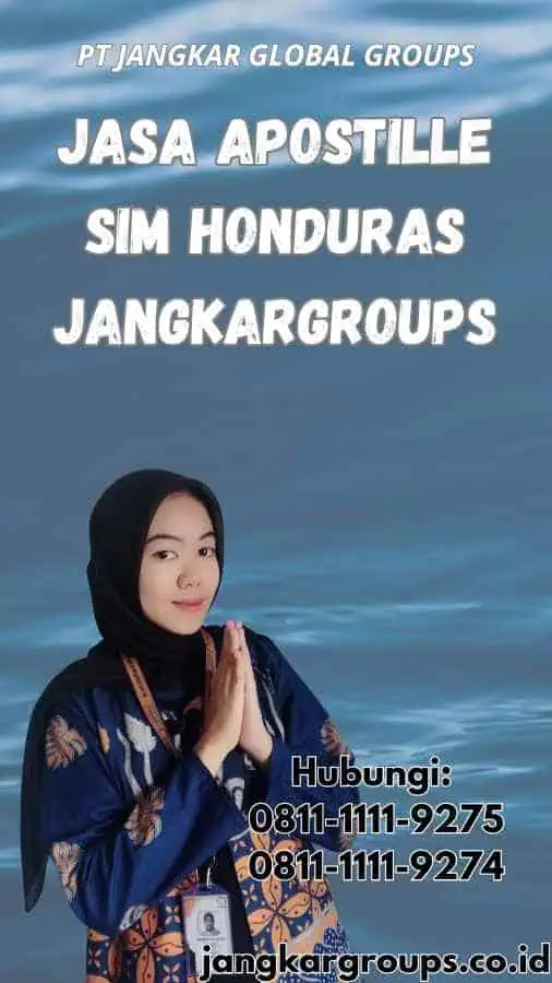 Jasa Apostille SIM Honduras Jangkargroups