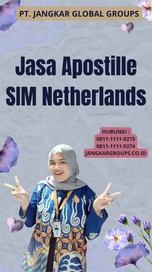 Jasa Apostille SIM Netherlands