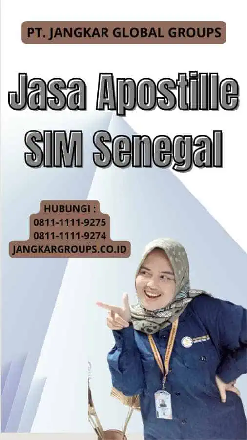 Jasa Apostille SIM Senegal