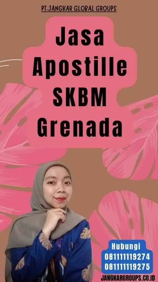 Jasa Apostille SKBM Grenada