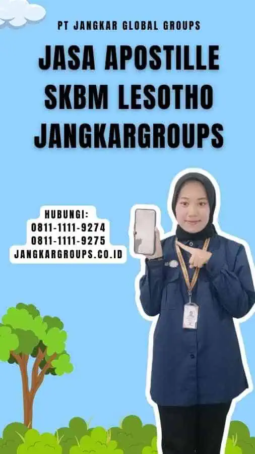 Jasa Apostille SKBM Lesotho Jangkargroups