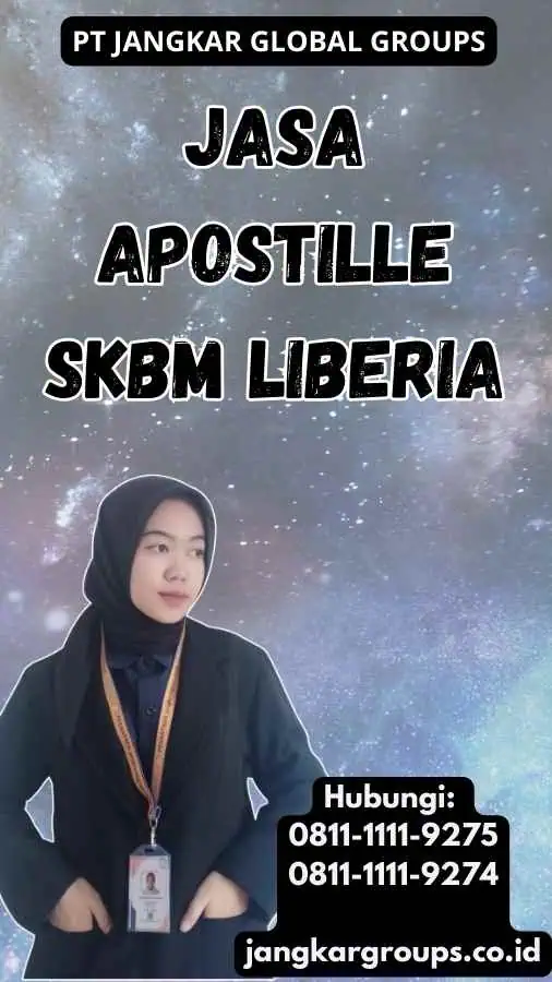 Jasa Apostille SKBM Liberia