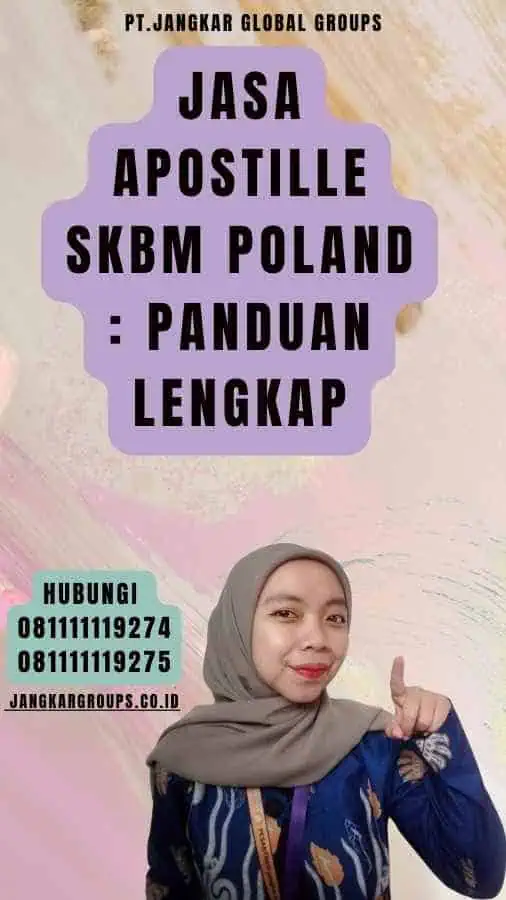 Jasa Apostille SKBM Poland Panduan Lengkap