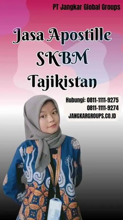 Jasa Apostille SKBM Tajikistan