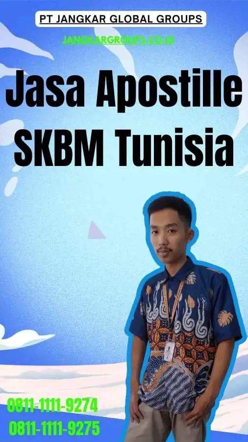 Jasa Apostille SKBM Tunisia