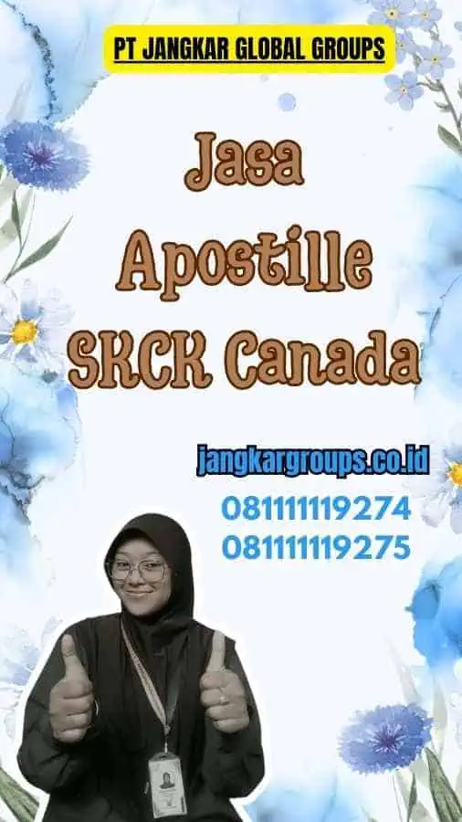 Jasa Apostille SKCK Canada