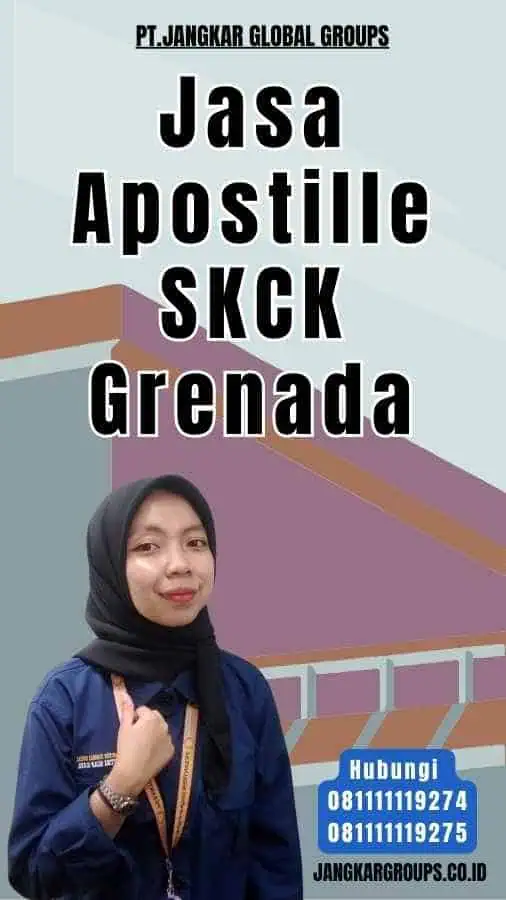 Jasa Apostille SKCK Grenada