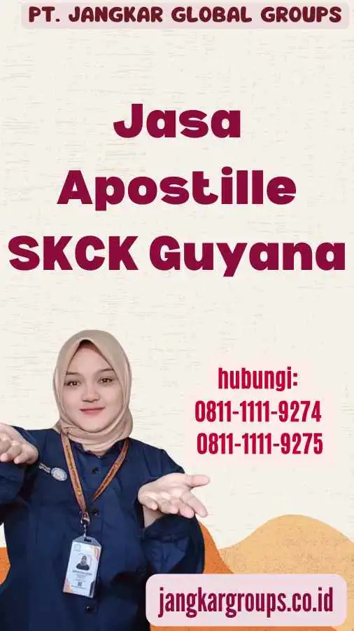 Jasa Apostille SKCK Guyana