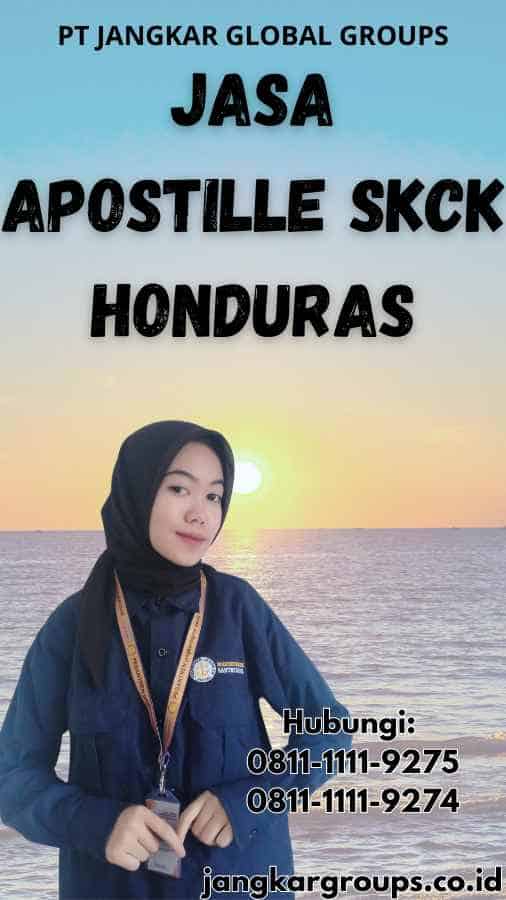 Jasa Apostille SKCK Honduras